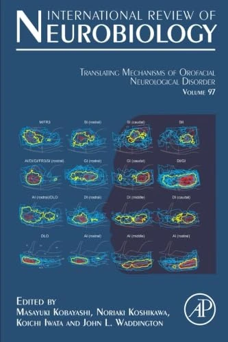 Translating Mechanisms of Orofacial Neurological Disorder: From the Peripheral Nervous System to the Cerebral Cortex