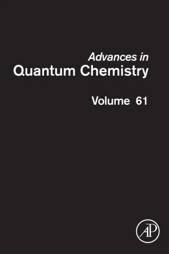 Advances in Quantum Chemistry