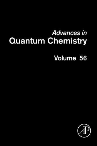 Advances in Quantum Chemistry