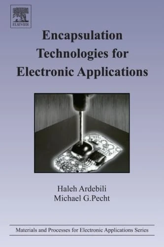 Encapsulation Technologies for Electronic Applications