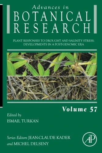 Plant Responses to Drought and Salinity Stress: Developments in a Post-Genomic Era