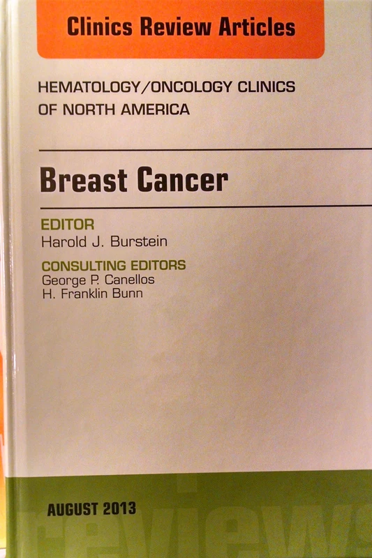Breast Cancer, An Issue of Hematology/Oncology Clinics of North America (Volume 27-4) (The Clinics: Internal Medicine, Volume 27-4)