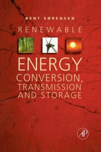 Renewable Energy Conversion, Transmission, and Storage