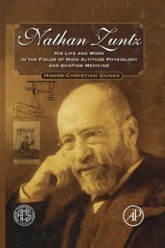 Nathan Zuntz: His Life and Work in the Fields of High Altitude Physiology and Aviation Medicine - Image 1