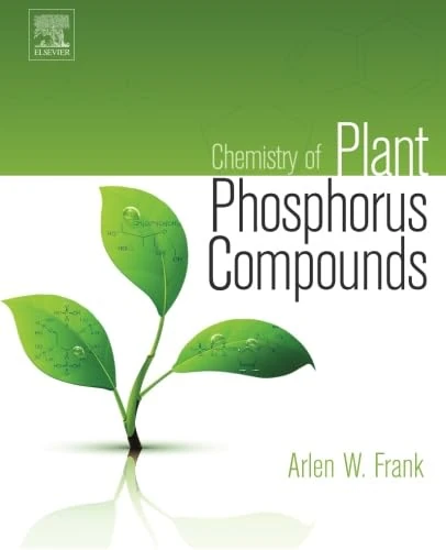 Chemistry of Plant Phosphorus Compounds