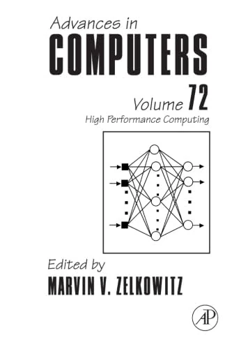 Academic Press - Advances in Computers: High Performance Computing