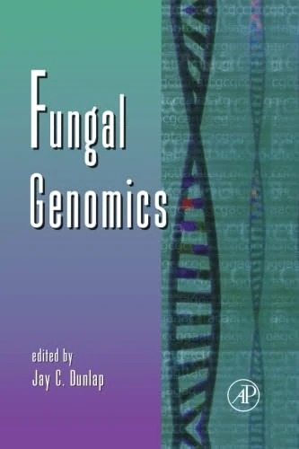 Fungal Genomics: Advances in Genetics