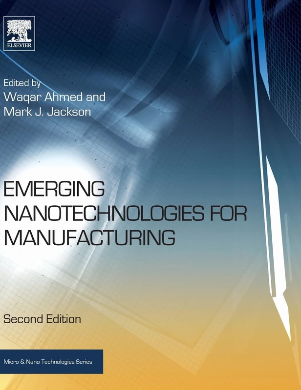 William Andrew Emerging Nanotechnologies for Manufacturing - Image 1