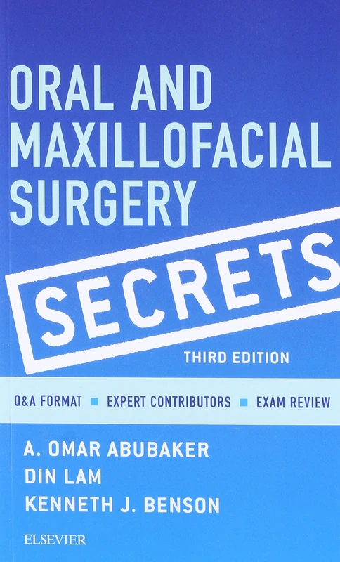 Mosby Oral and Maxillofacial Surgery Secrets, 3rd Edition