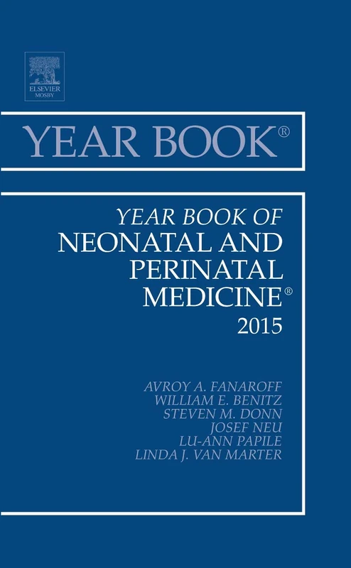 Year Book of Neonatal and Perinatal Medicine 2015 (Volume 2015) (Year Books, Volume 2015)