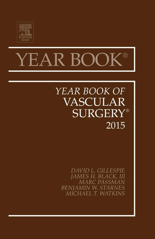 Year Book of Vascular Surgery 2015 (Volume 2015) (Year Books, Volume 2015)