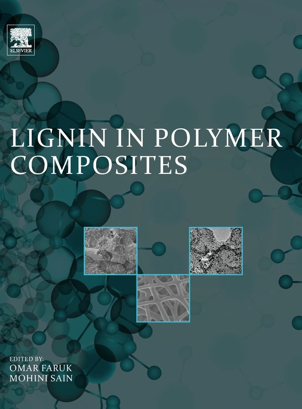 Lignin in Polymer Composites - William Andrew Book