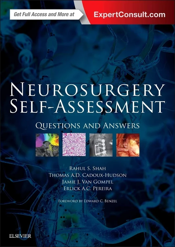 Neurosurgery Self-Assessment: Questions and Answers