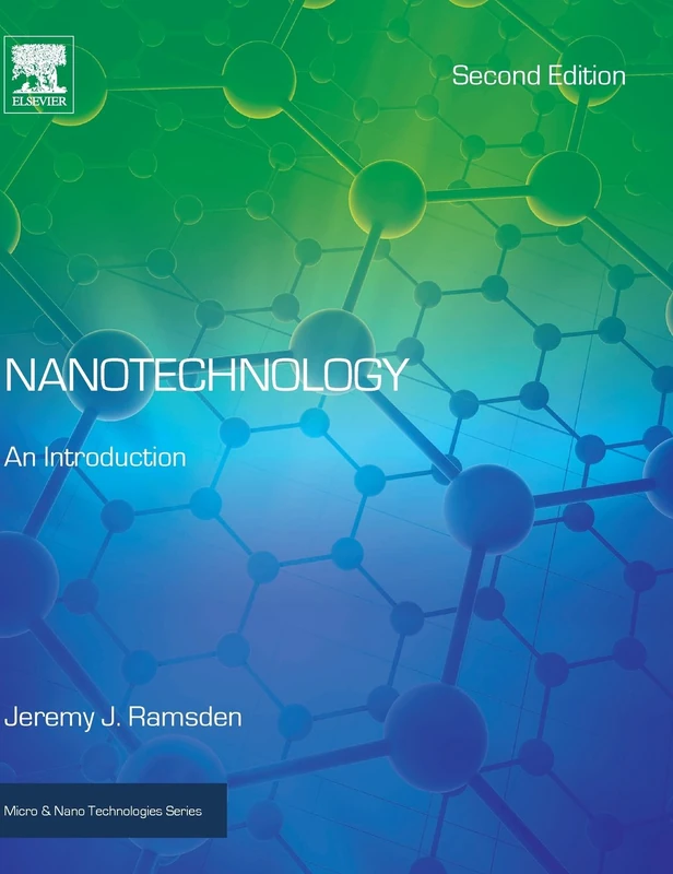 Nanotechnology: An Introduction (Micro and Nano Technologies)