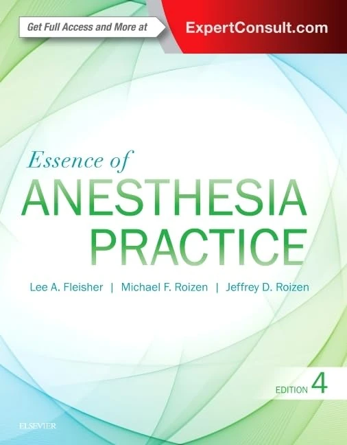 Essence of Anesthesia Practice: Expert Consult - Online and Print - Image 1