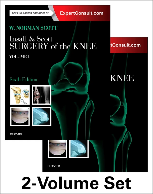 Insall & Scott Surgery of the Knee, 2-Volume Set: Expert Consult - Online and Print