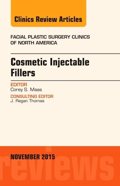 Cosmetic Injectable Fillers, An Issue of Facial Plastic Surgery Clinics of North America (Volume 23-4) (The Clinics: Surgery, Volume 23-4)