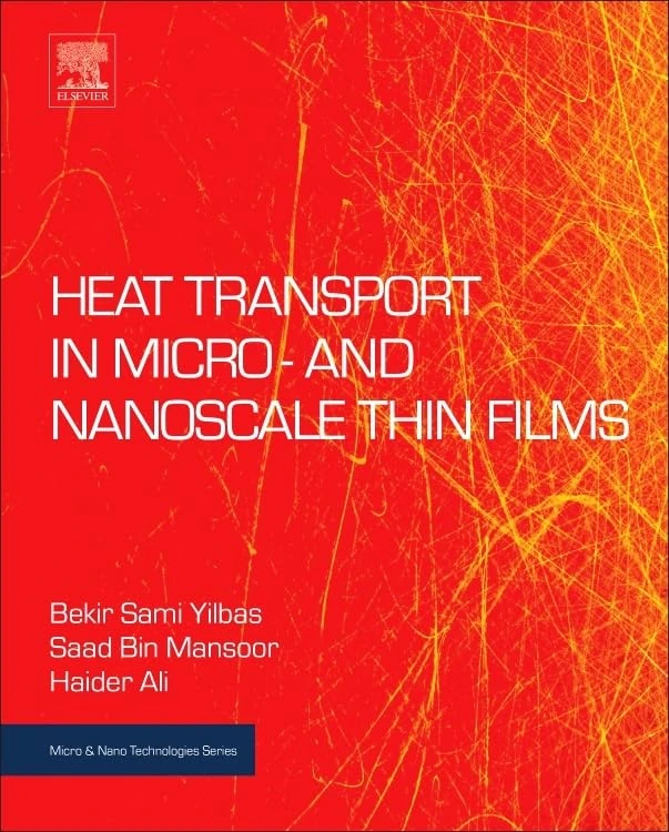 Heat Transport in Micro- and Nanoscale Thin Films (Micro and Nano Technologies)
