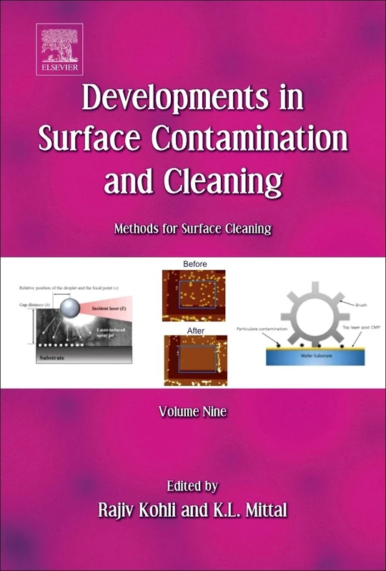 Developments in Surface Contamination and Cleaning: Methods for Surface Cleaning: Volume 9