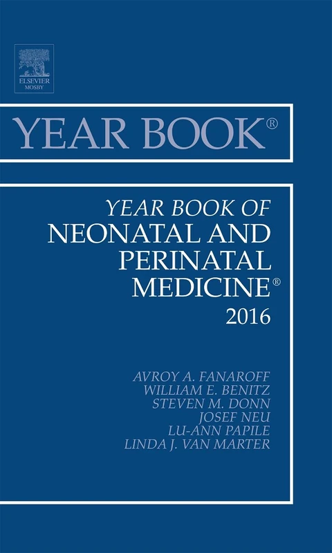 Year Book of Neonatal and Perinatal Medicine, 2016 (Volume 2016) (Year Books, Volume 2016)