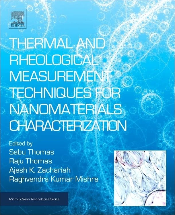 Elsevier Thermal and Rheological Nanomaterials Characterization