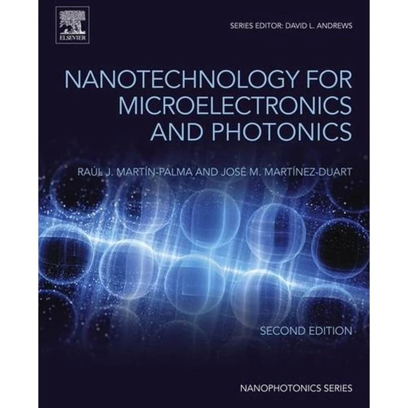 Nanotechnology for Microelectronics and Photonics