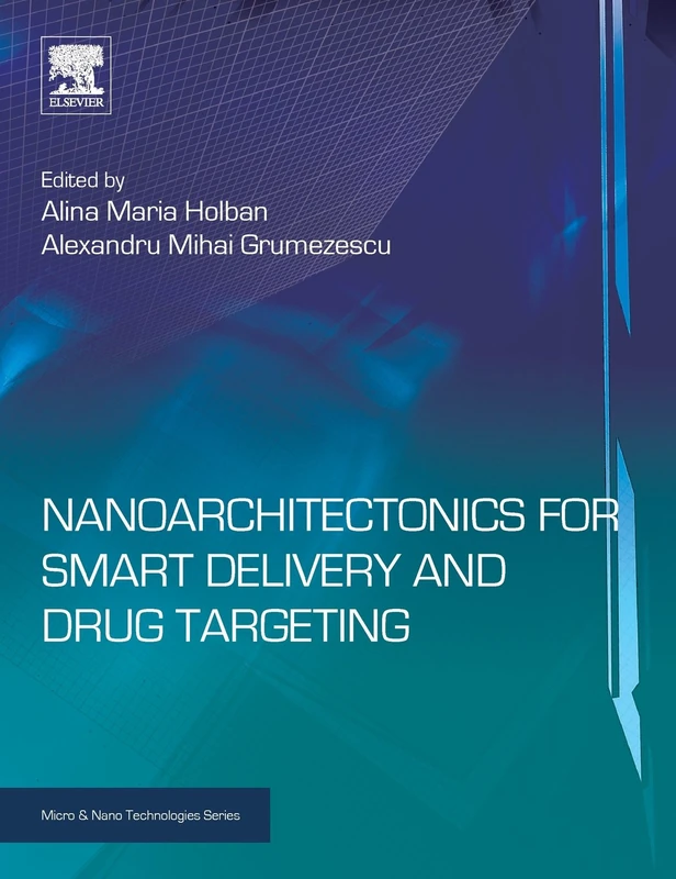Nanoarchitectonics for Smart Delivery and Drug Targeting - Image 1