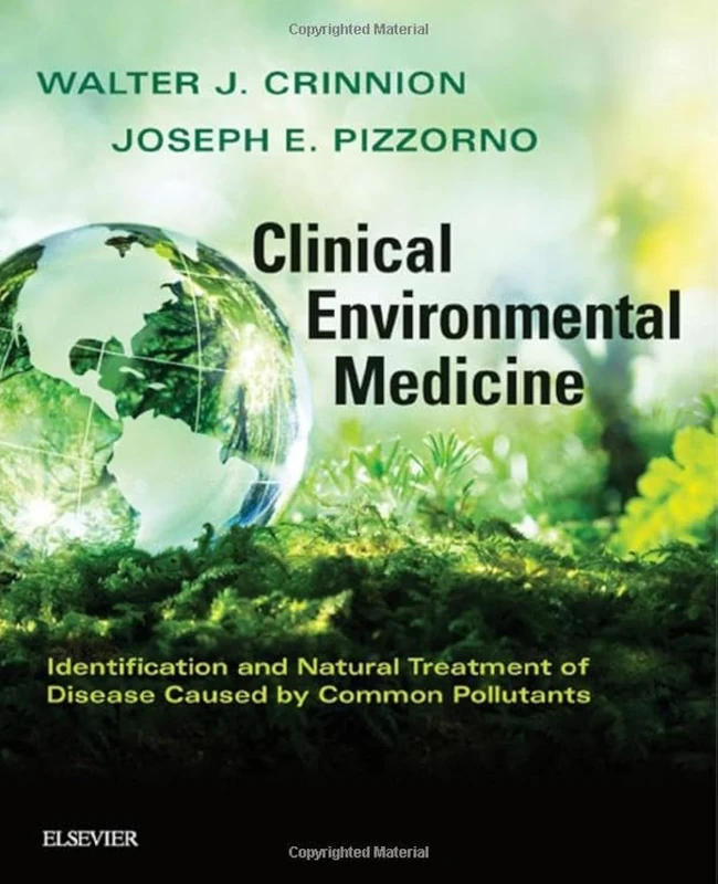 Clinical Environmental Medicine: Identification and Natural Treatment of Diseases Caused by Common Pollutants - Image 1