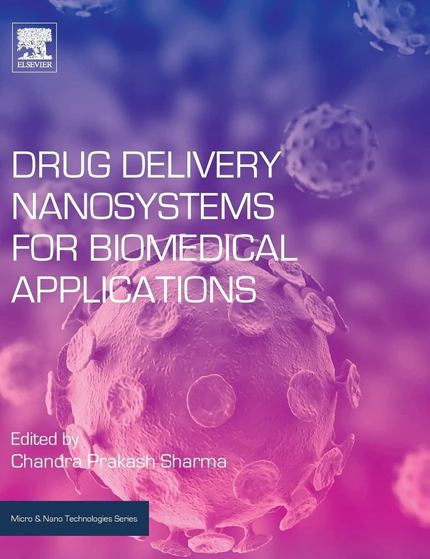 Elsevier Drug Delivery Nanosystems for Biomedical Applications