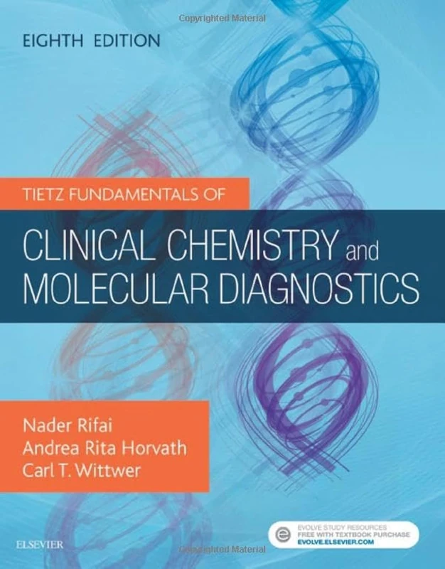 Tietz Fundamentals of Clinical Chemistry and Molecular Diagnostics