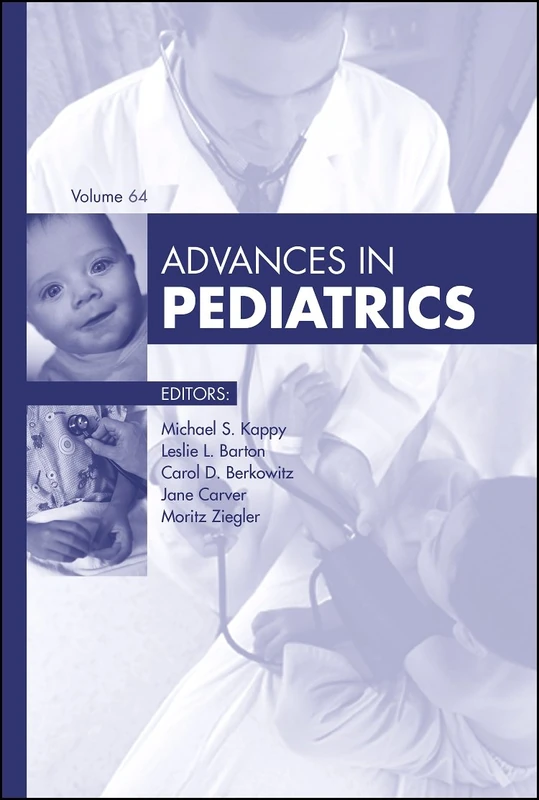 Advances in Pediatrics, 2017 (Volume 2017) (Advances, Volume 2017)