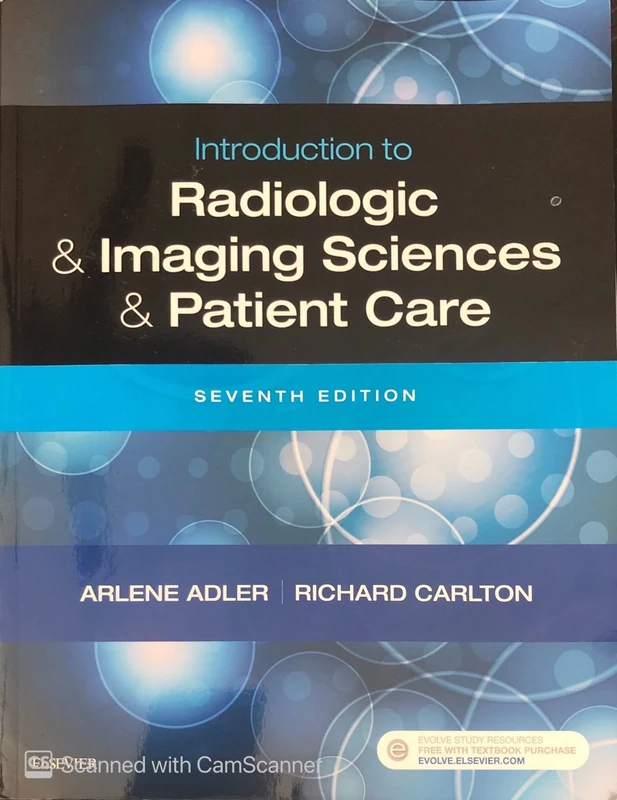 Introduction to Radiologic and Imaging Sciences and Patient Care
