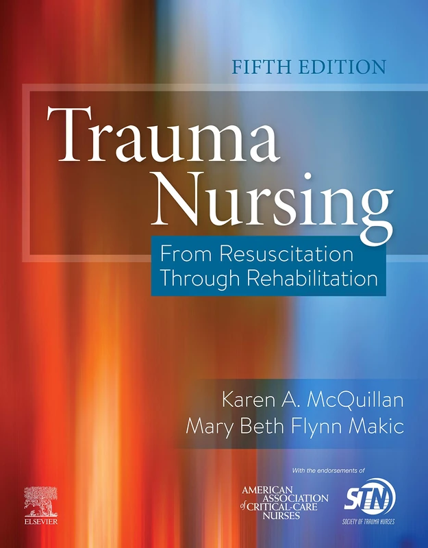 Trauma Nursing: From Resuscitation Through Rehabilitation - Image 1