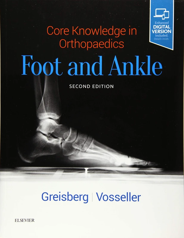 Core Knowledge in Orthopaedics: Foot and Ankle
