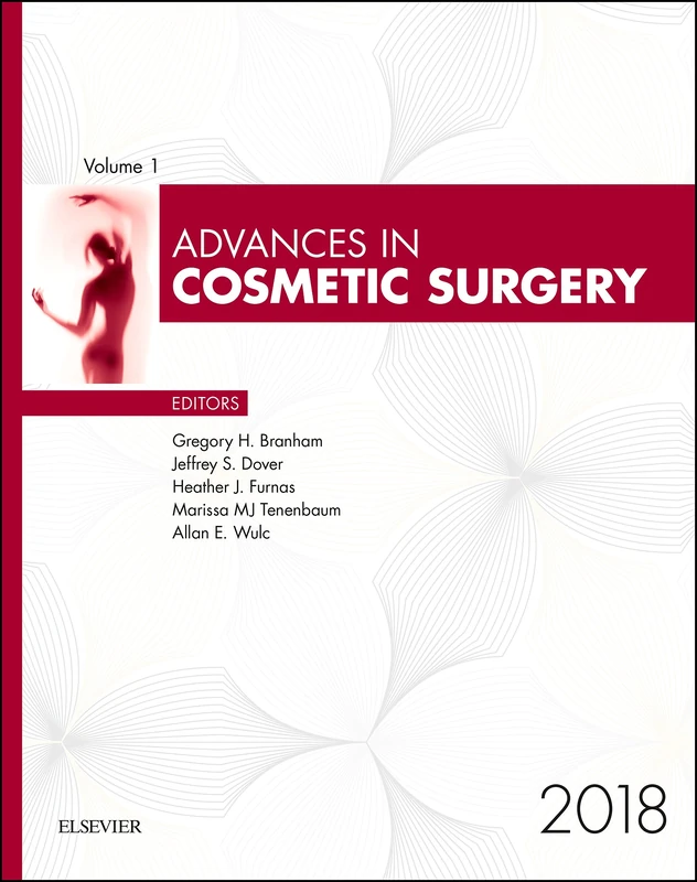 Elsevier Advances in Cosmetic Surgery, 2018 (Volume 1-1)