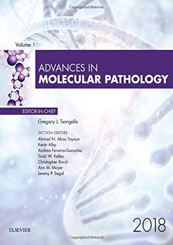 Advances in Molecular Pathology, 2018 (Volume 1-1) (Advances, Volume 1-1)