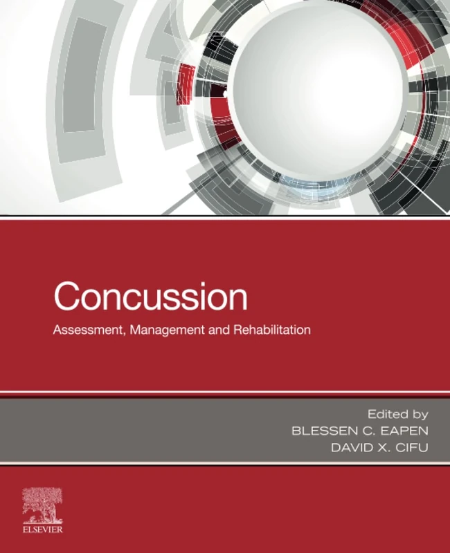 Concussion: Assessment, Management and Rehabilitation