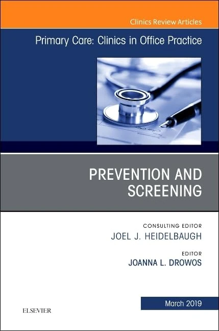 Prevention and Screening, An Issue of Primary Care: Clinics in Office Practice (Volume 46-1) (The Clinics: Internal Medicine, Volume 46-1) - Image 1