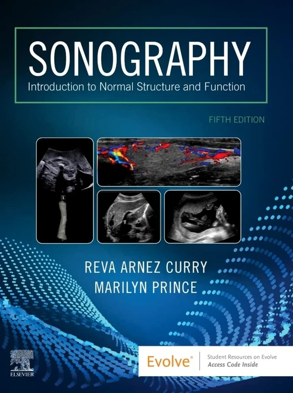 Sonography: Introduction to Normal Structure and Function