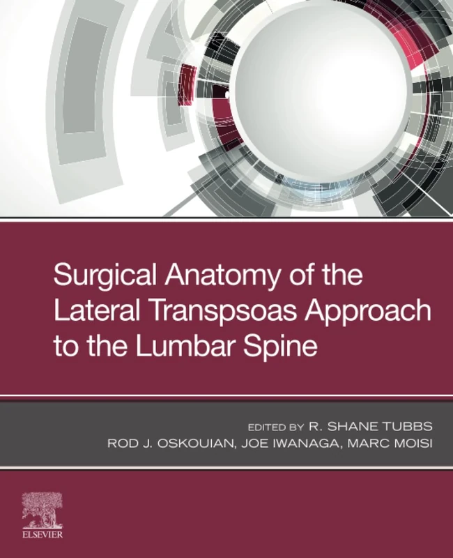 Surgical Anatomy of the Lateral Transpsoas Approach to the Lumbar Spine