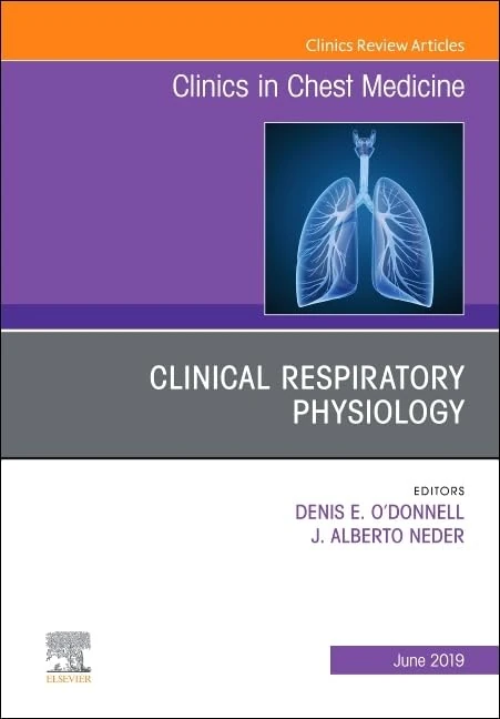Exercise Physiology, An Issue of Clinics in Chest Medicine (Volume 40-2) (The Clinics: Internal Medicine, Volume 40-2)