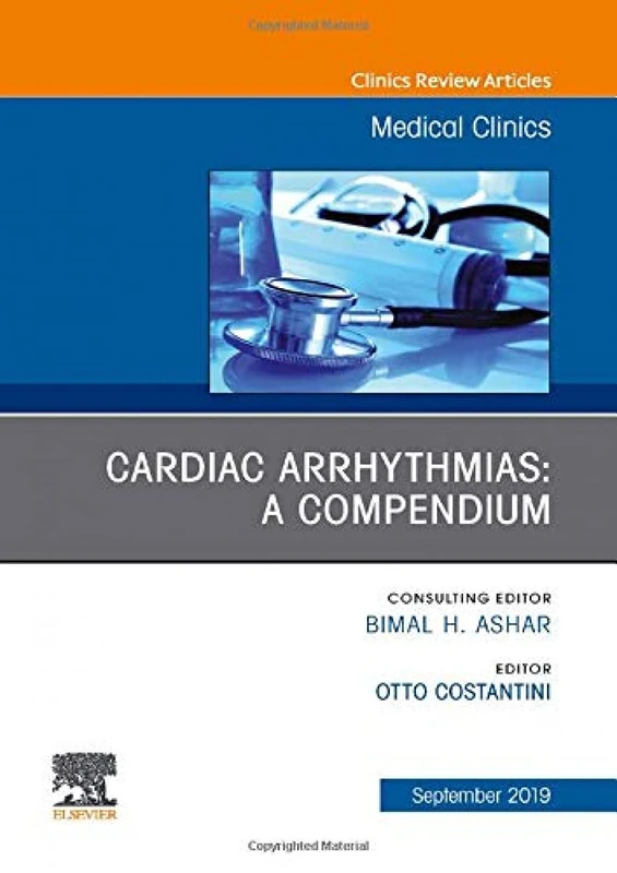 Cardiac Arrhythmias,An Issue of Medical Clinics of North America (Volume 103-5) (The Clinics: Internal Medicine, Volume 103-5) - Image 1