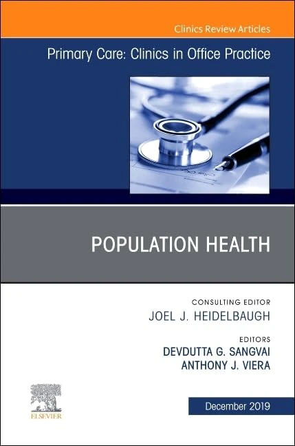Population Health (Volume 48-4) (The Clinics: Internal Medicine, Volume 48-4)