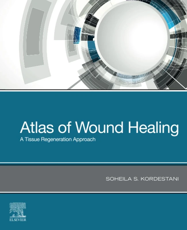 Atlas of Wound Healing: A Tissue Regeneration Approach