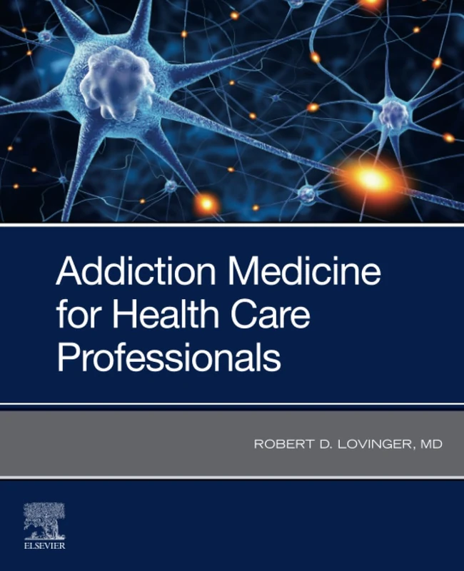 Addiction Medicine for Health Care Professionals