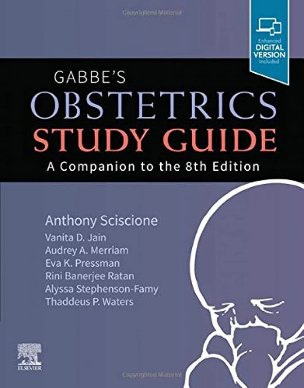 Gabbe's Obstetrics Study Guide: A Companion to the 8th Edition
