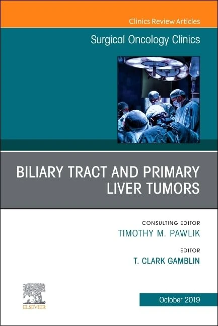 Surgical Oncology Clinics, An Issue of Surgical Oncology Clinics of North America (Volume 28-4) (The Clinics: Surgery, Volume 28-4)