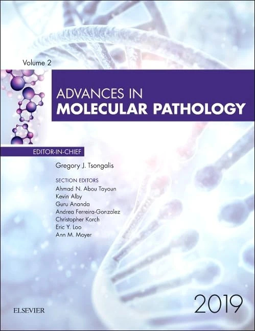 Advances in Molecular Pathology, 2019 (Volume 2-1) (Advances, Volume 2-1)