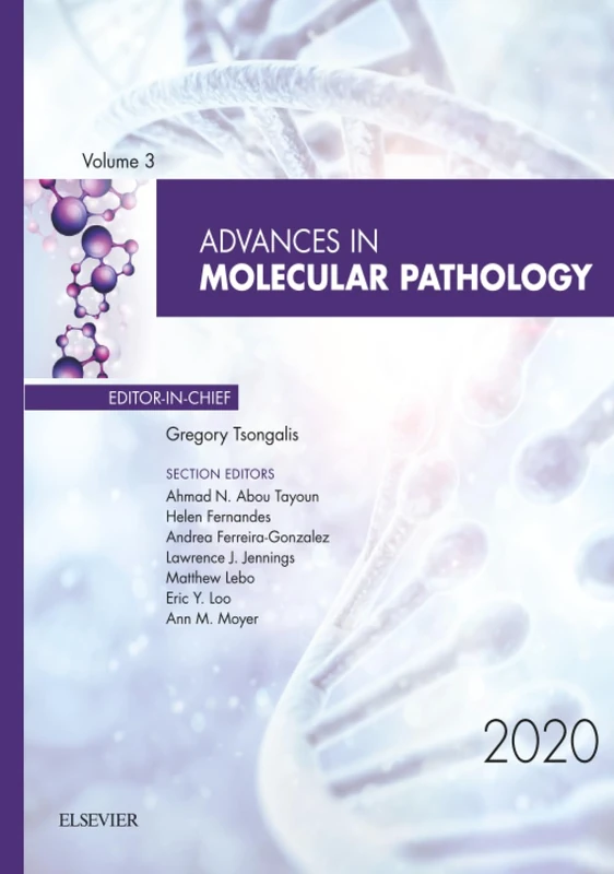 Advances in Molecular Pathology, 2020: Volume 3-1 (Advances, Volume 3-1)