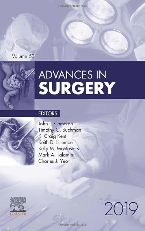 Advances in Surgery, 2019 (Volume 53-1) (Advances, Volume 53-1)